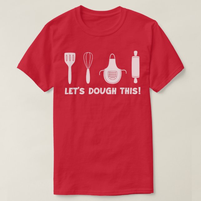 Baker Bread Bakery Cake Baking Muffin Baked Cupcak T-Shirt (Design Front)
