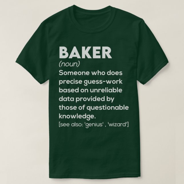 Baker Funny Definition T-Shirt (Design Front)