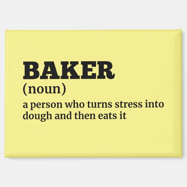 Baker Job Definition Magnet (Front)
