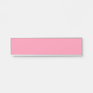 Baker-Miller pink (solid colour) Door Sign