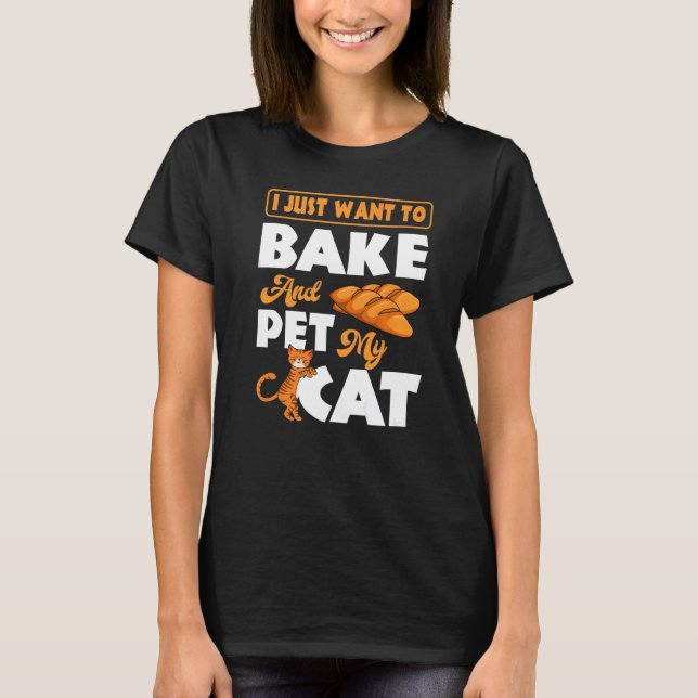 Baker Pastry Chef Cook Culinary Bakery Owner Cat T-Shirt (Front)