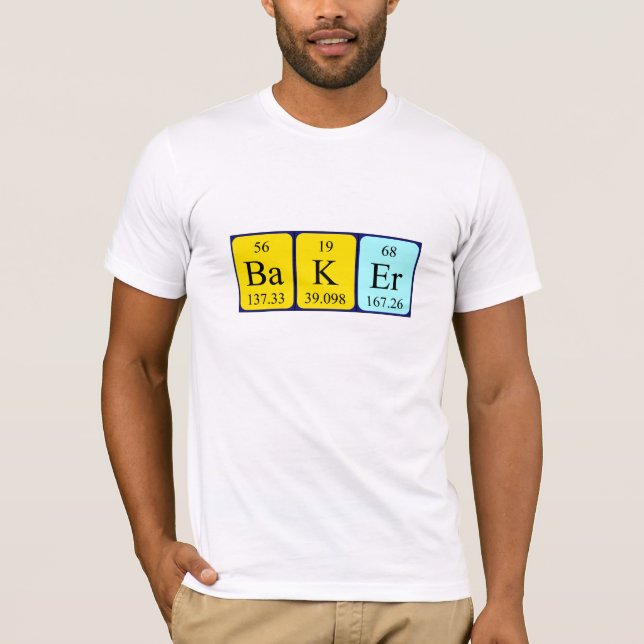 Baker periodic table name shirt (Front)