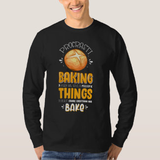 Baker Procrasti Baking Pastry Enthusiast T-Shirt