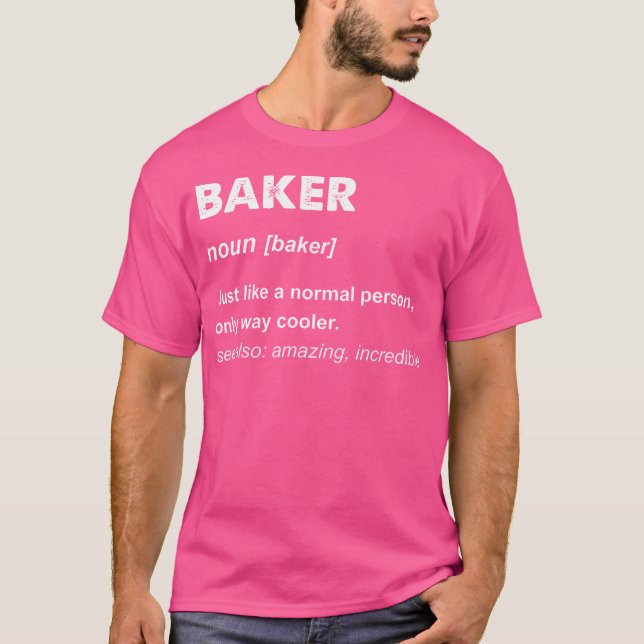 Baker T-Shirt (Front)