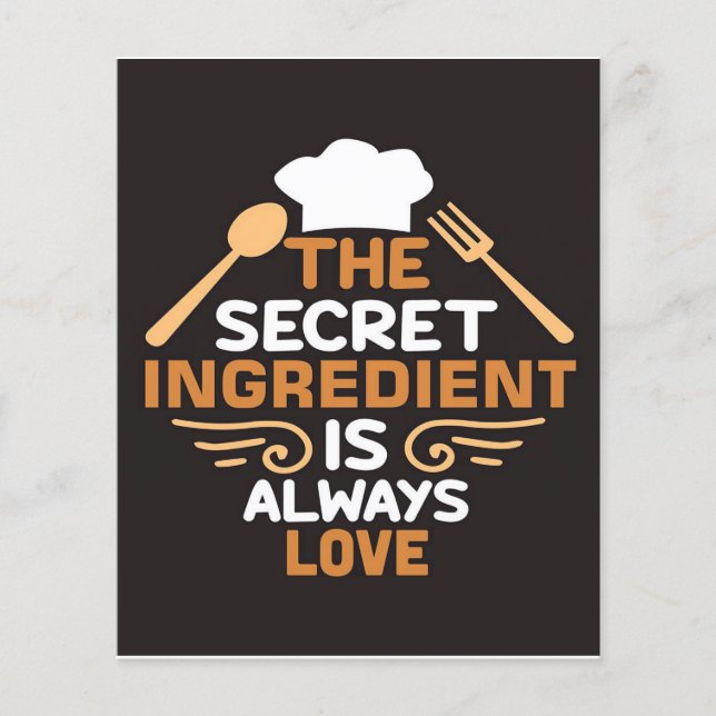 Baker The Secret Ingredient is Always Love Flyer (Front)