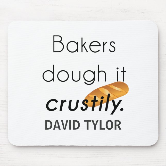 Bakers Do it! Mouse Pad (Front)
