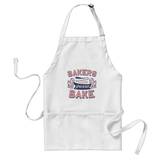 Bakers Gonna Bake Adult Apron (Front)