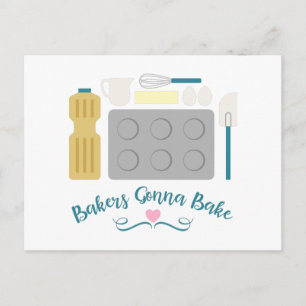 Bakers Gonna Bake Postcard
