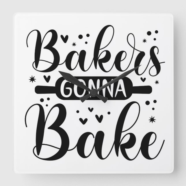 Bakers Gonna Bake Square Wall Clock (Front)