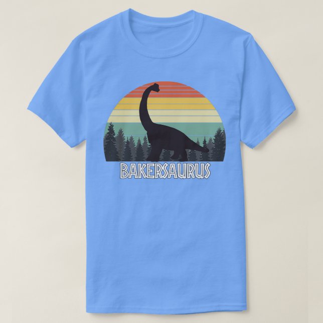 BAKERSAURUS BAKER SAURUS BAKER DINOSAUR T-Shirt (Design Front)