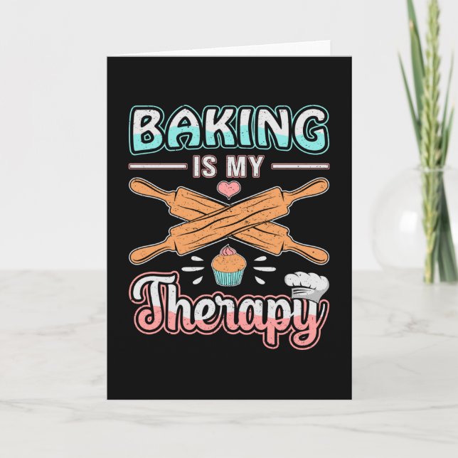 Bakery Baker Bread Bake Cake Therapy Gift Idea Card (Front)