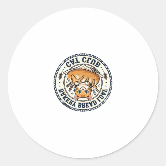 Bakery Bread Loaf Cat Cat Mum Gift Idea - Bakery B Classic Round Sticker (Front)