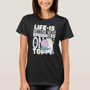 Bakery Donut Better with Sprinkles Confectioner Ca T-Shirt