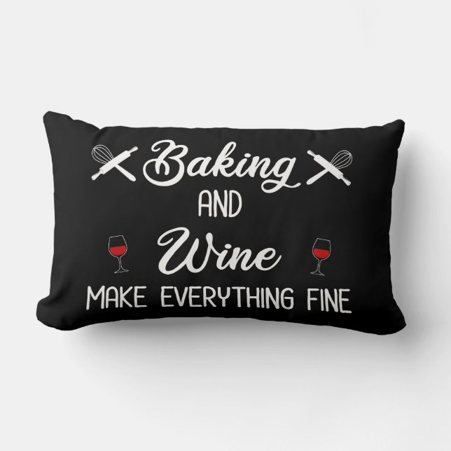 Baking And Wine Make Everything Fine Lumbar Cushion (Front)