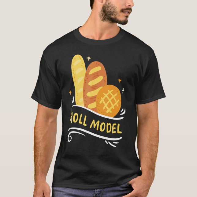 Baking Baker Bread Roll T-Shirt (Front)