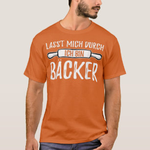 Baking baker hobby baker mother grandma gift T-Shi T-Shirt