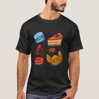Baking Baker Pastry Chef Bakery Owner Sweets Pastr T-Shirt