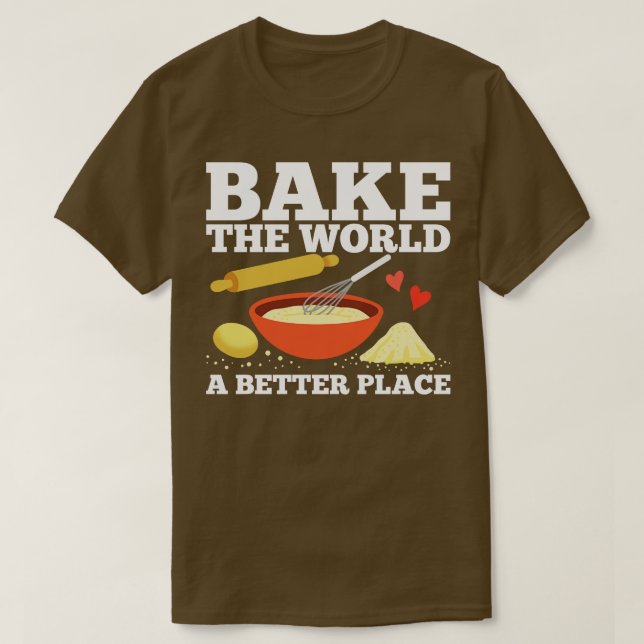 Baking Baker Pastry Chef T-Shirt (Design Front)