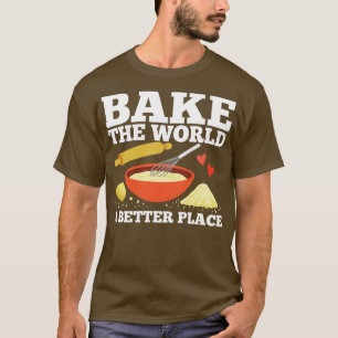 Baking Baker Pastry Chef T-Shirt