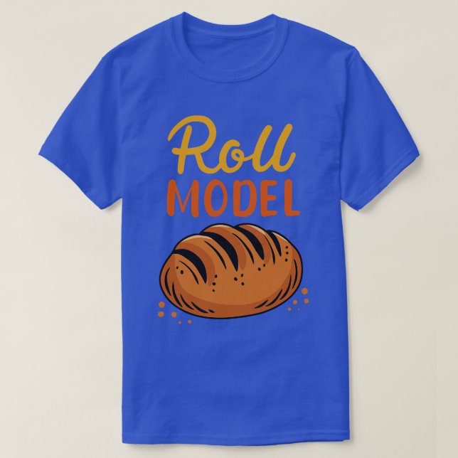 Baking Bread Roll Baker T-Shirt (Design Front)