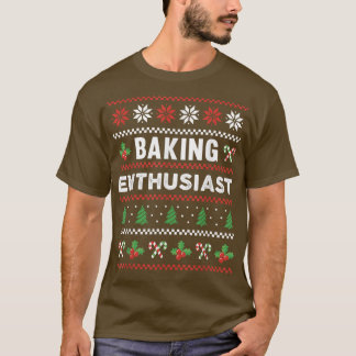 Baking Enthusiast Pyjamas Sweaters Gift T-Shirt
