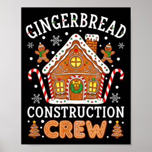 Baking Gingerbread House Construction Crew Christm Poster