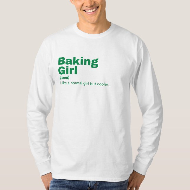 Baking Girl - Baking T-Shirt (Front)