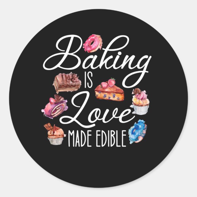 baking is love edible classic round sticker (Front)