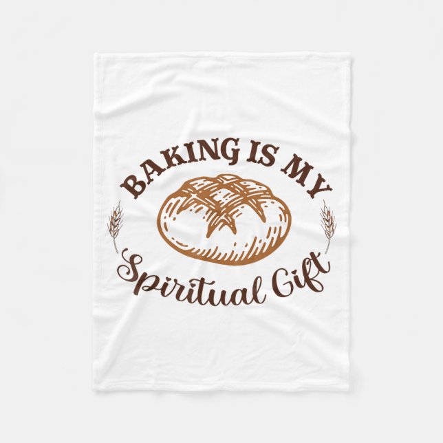 Baking Is My Sritual Gift Funny Bake Lover Pastry  Fleece Blanket (Front)