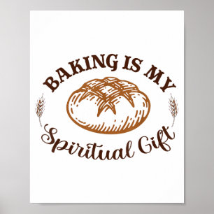 Baking Is My Sritual Gift Funny Bake Lover Pastry  Poster