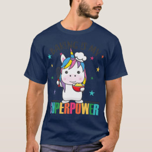 Baking Is My Superpower Cute Unicorn Is Baking Cup T-Shirt