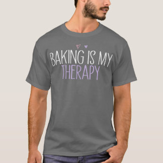 Baking Is My Therapy Funny Mum Cute Coloured Heart T-Shirt