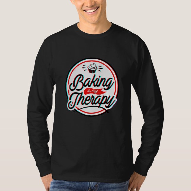 Baking Is My Therapy T-Shirt (Front)