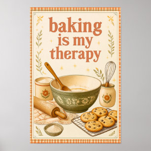 Baking Is My Therapy Vintage Kitchen Baking Art Poster