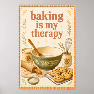 Baking Is My Therapy Vintage Kitchen Baking Art Poster