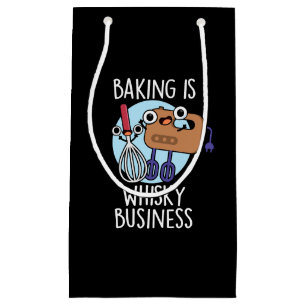 Baking Is Whisk-ey Business Baker Pun Dark BG Small Gift Bag