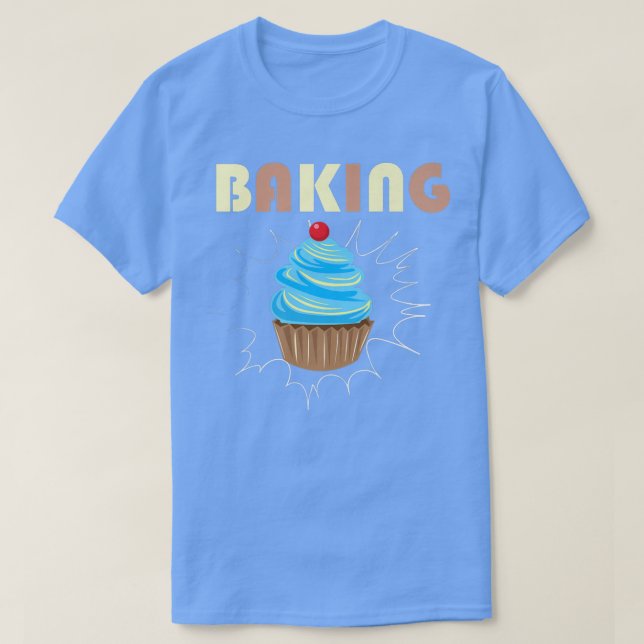 Baking Lover Culinary Expert Kitchen Gangster Bake T-Shirt (Design Front)