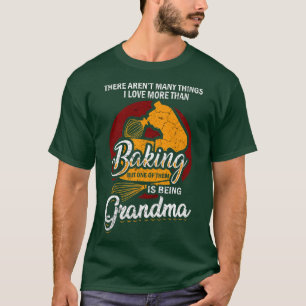 Baking Lover Funny Grandmother Baker Grandma  515 T-Shirt
