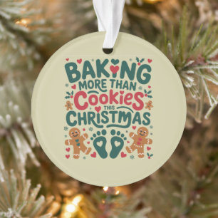 Baking More Than Cookies This Christmas Pregnancy  Ornament