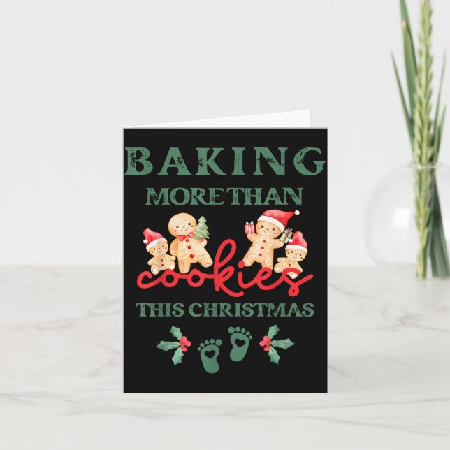 Baking More Than Cookies This Christmas Pregnant M Card (Front)