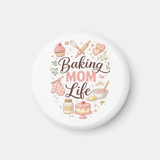Baking Mum Life Magnet  (Front)