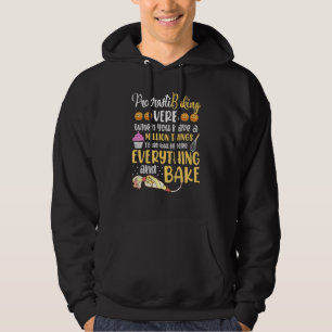 Baking Outfit For A Cake Decorator Hoodie