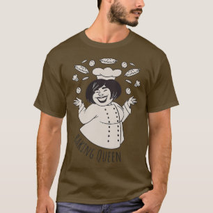 Baking Queen Motiv for Baker T-Shirt