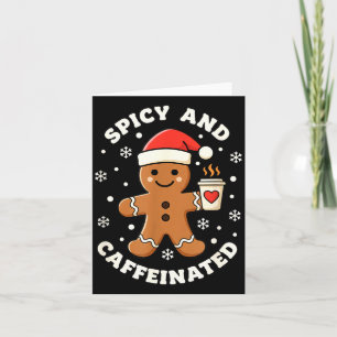Baking Scy And Caffeinated Gingerbread Coffee Chri Card