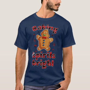 Baking Spirits Bright Christmas Funny Baker Pajama T-Shirt