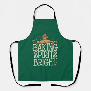Baking Spirits Bright Christmas Funny Xmas Baker Apron