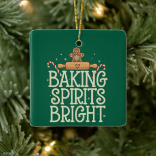 Baking Spirits Bright Christmas Funny Xmas Baker Ceramic Ornament