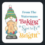 Baking Spirits Bright Cookie Christmas Holiday  Square Sticker<br><div class="desc">Share some of your favourite holiday cookies and treats with family and friends. Include this Baking Spirits Bright typography style on your baked good packaging. Features a cute festive Christmas or holiday gnome holding a ginger bread person and a baking rolling pin. Monogrammed with your name.</div>