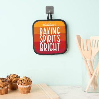Baking Spirits Bright | Funny Thanksgiving   Pot Holder