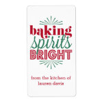 Baking Spirits Bright | Holiday Red & Green<br><div class="desc">Personalise your holiday baked goods with these unique,  festive labels! Design features "Baking Spirits Bright" in red and green typography,  with your name and/or message beneath.</div>